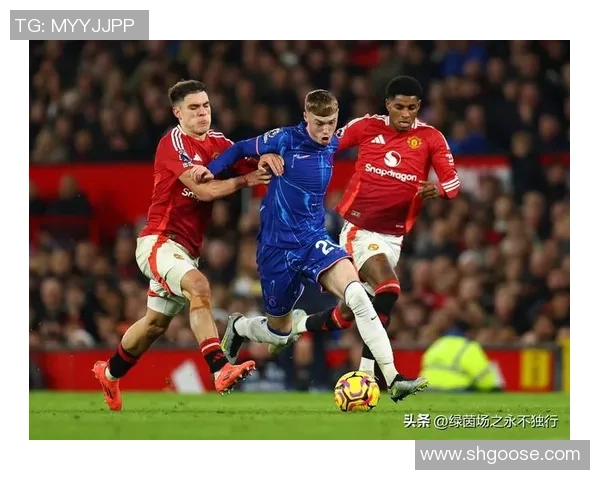 2018年曼联与切尔西精彩对决录播回顾与分析 2018年曼联与切尔西精彩对决录播回顾与分析